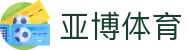 Yabo Sports·亚博体育APP下载 - 官方网页版登录入口